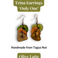 TRINA — Handmade Tagua Earrings — 'Only One' - The Happy Elephant - Tagua Jewellery
